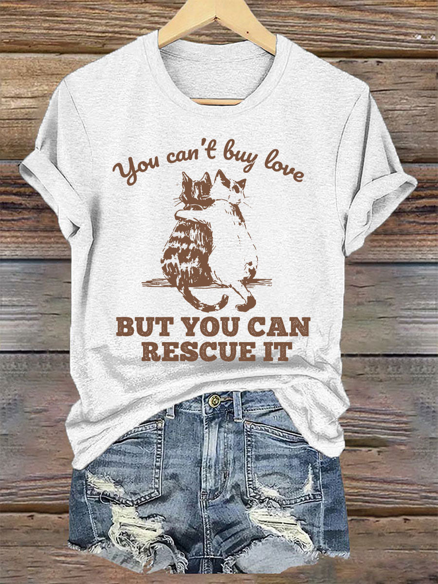 Mulheres você não pode comprar o amor, mas você pode resgatá-lo t-shirts