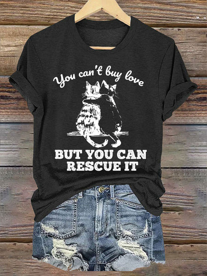 Mulheres você não pode comprar o amor, mas você pode resgatá-lo t-shirts